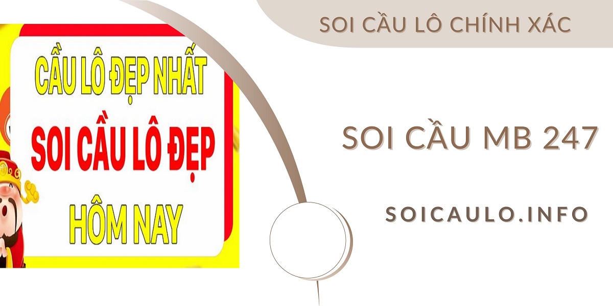 Soi cầu lô chính xác 100 đánh la thắng